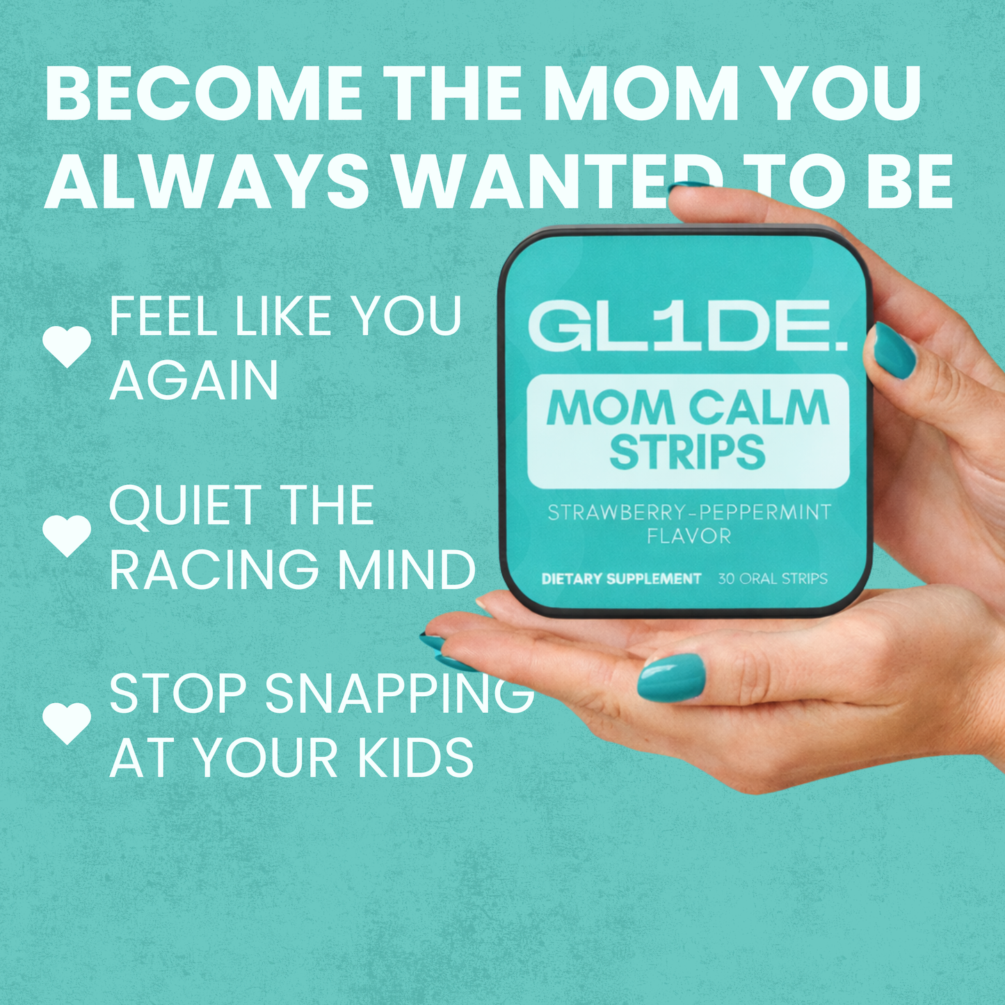 Glide™ Mom Calm Strips
