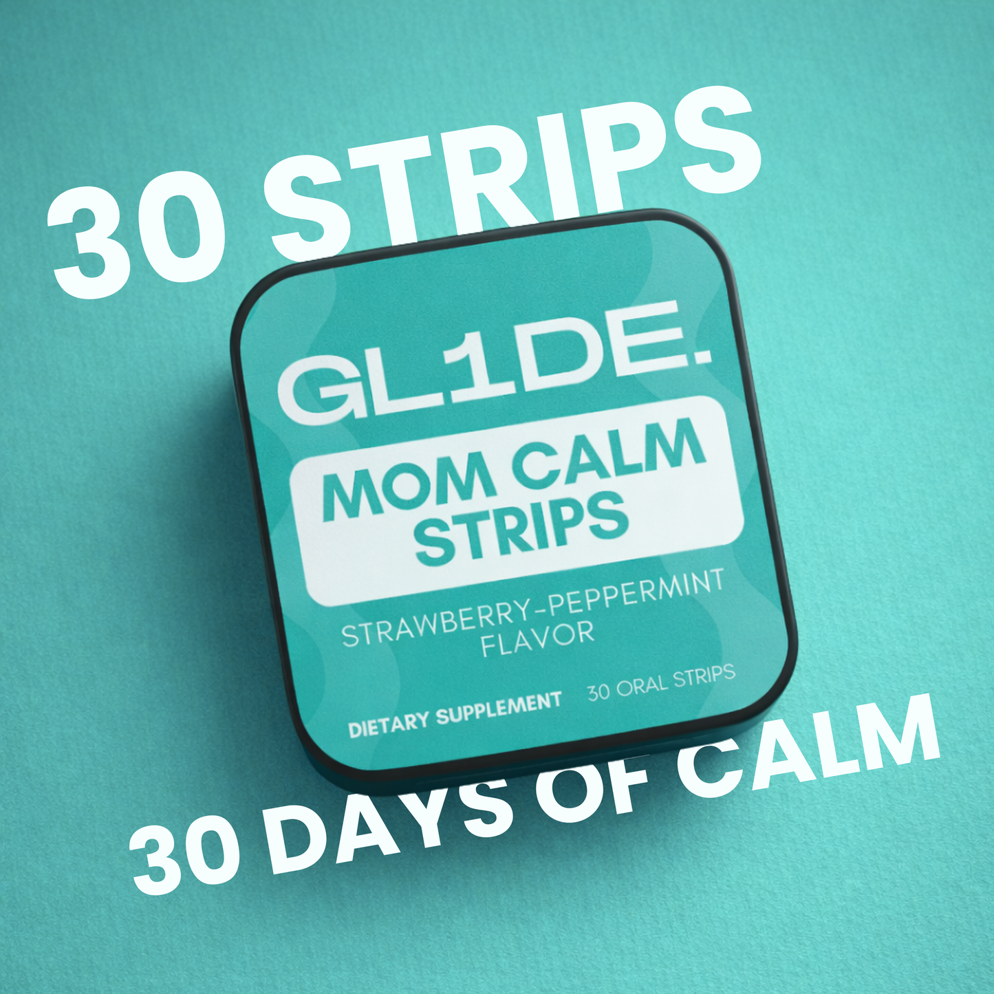 Glide™ Mom Calm Strips